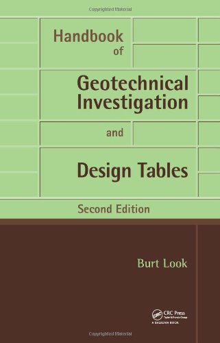 Handbook Of Geotechnical Investigation And Design Tables Second Edition 2nd Edition Burt G Look