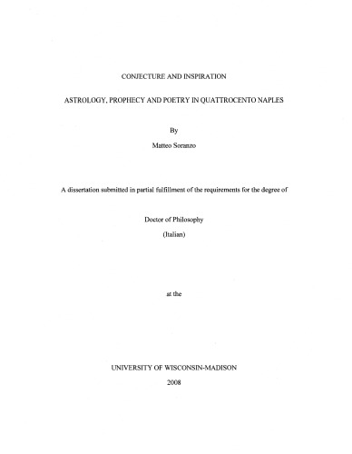 Conjecture And Inspiration Astrology Prophecy And Poetry In Quattrocento Naples Matteo Soranzo