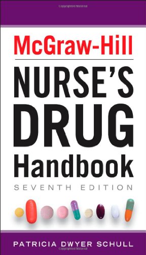 Mcgrawhill Nurses Drug Handbook Seventh Edition 7th Edition Patricia Schull