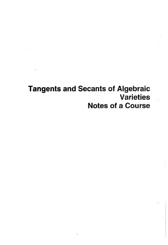 Tangents And Secants Of Algebraic Varieties Francesco Russo