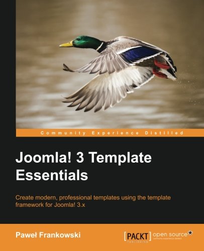 Joomla 3 Template Essentials Pawel Frankowski