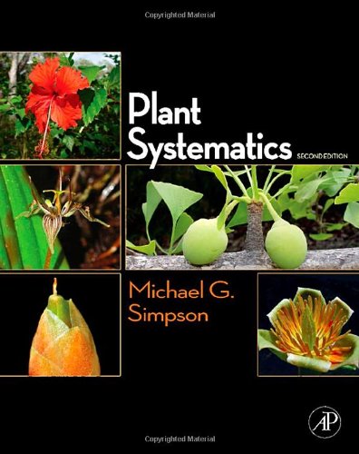 Plant Systematics Second Edition 2nd Edition Michael G Simpson