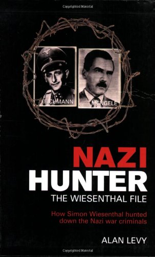 Nazi Hunter The Wiesenthal File Alan Levy