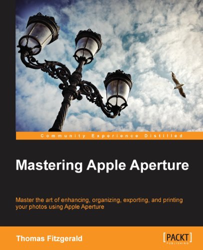 Mastering Apple Aperture Thomas Fitzgerald