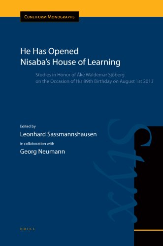 He Has Opened Nisabas House Of Learning Studies In Honor Of Ke Waldemar Sjberg On The Occasion Of His 89th Birthday On August 1st 2013 Leonhard Sassmannshausen