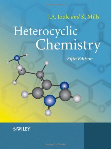 Heterocyclic Chemistry 5th Edition John A Joule Keith Mills