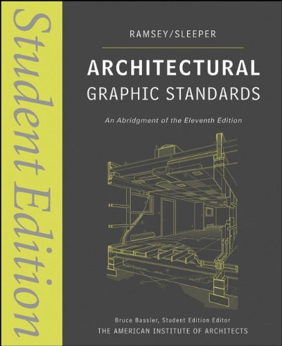 Architectural Graphic Standards Student Edition 11th Edition Charles George Ramsey