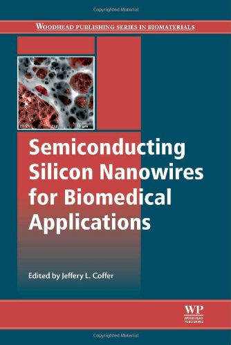 Semiconducting Silicon Nanowires For Biomedical Applications Jeffery L Coffer