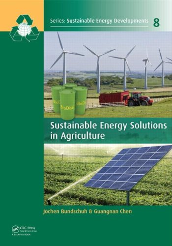 Sustainable Energy Solutions In Agriculture Jochen Bundschuh