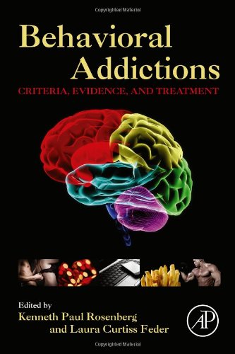 Behavioral Addictions Criteria Evidence And Treatment 1st Edition Kenneth Paul Rosenberg Md