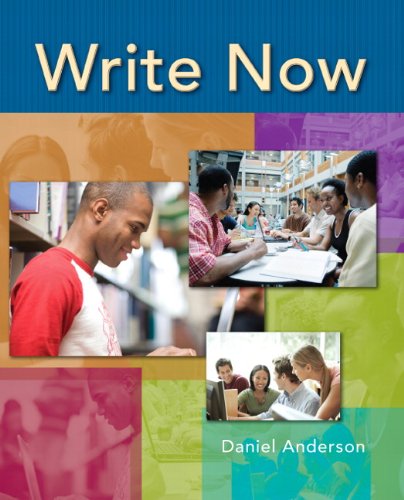 Write Now 1st Edition Daniel Anderson