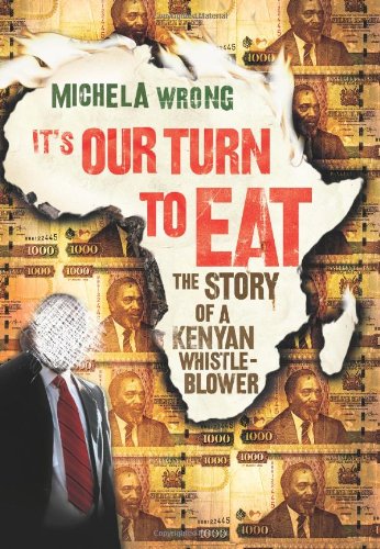 Its Our Turn To Eat First Edition Michela Wrong