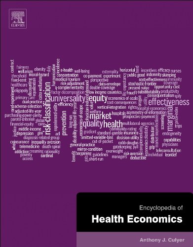 Encyclopedia Of Health Economics 1st Edition A J Culyer