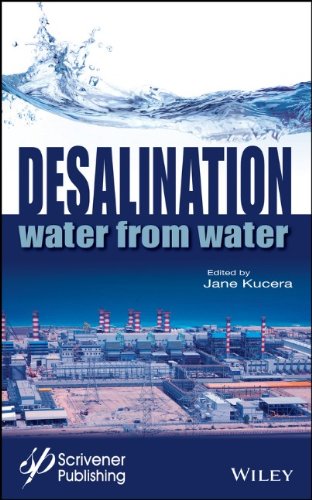 Desalination Water From Water 1st Edition Jane Kucera