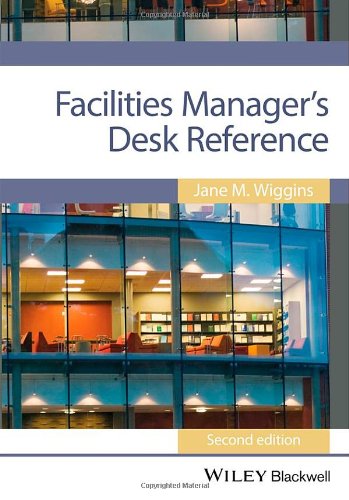 Facilities Managers Desk Reference 2nd Edition Jane M Wiggins