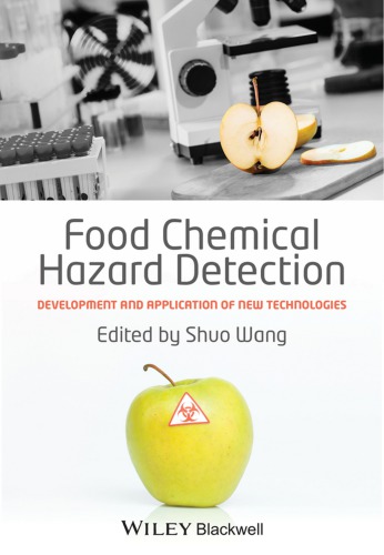 Food Chemical Hazard Detection Development And Application Of New Technologies Shuo Wang