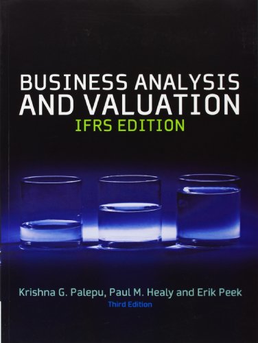 Business Analysis And Valuation Ifrs Edition 3rd Krishna G Palepu