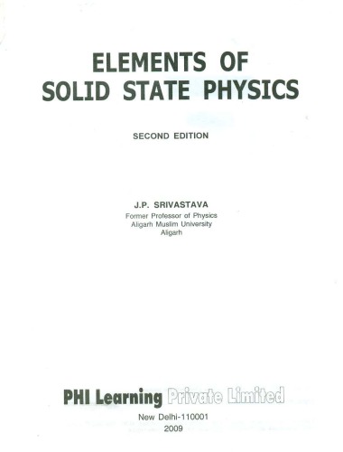 Elements Of Solid State Physics 2nd Edition Jp Srivastava