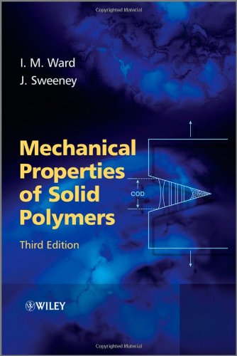 Mechanical Properties Of Solid Polymers 3rd Edition Ian M Ward