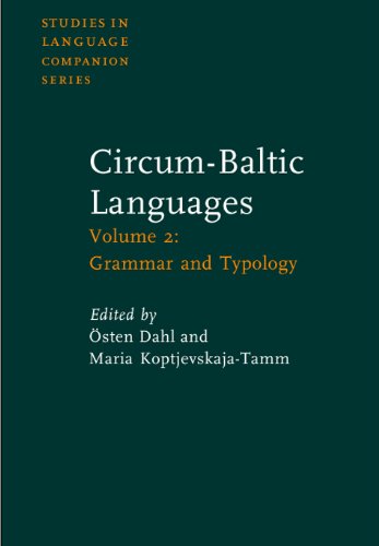 Circumbaltic Languages Typology And Contact Volume 2 Grammar And Typology Sten Dahl
