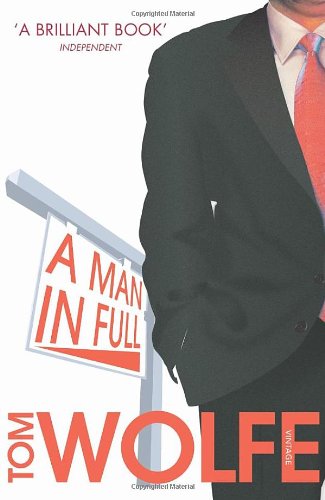 Man In Full Tom Wolfe