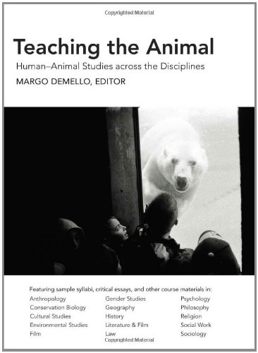 Teaching The Animal Humananimal Studies Across The Disciplines Margo Demello
