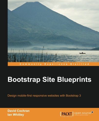 Bootstrap Site Blueprints David Cochran Ian Whitley