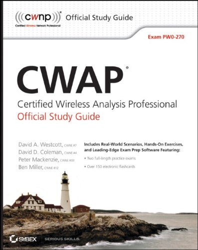 Cwap Certified Wireless Analysis Professional Official Study Guide Exam Pw0270 1st Edition David A Westcott