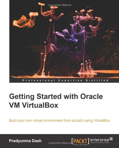 Getting Started With Oracle Vm Virtualbox Pradyumna Dash