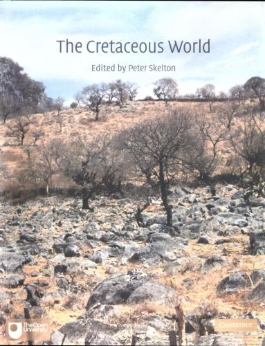 The Cretaceous World Skelton Pw Ed
