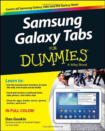 Samsung Galaxy Tabs For Dummies 1st Edition Dan Gookin