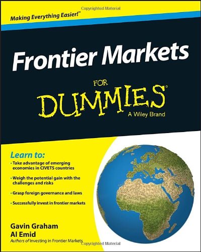 Frontier Markets For Dummies Gavin Graham Al Emid