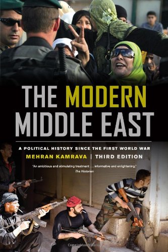 The Modern Middle East Third Edition A Political History Since The First World War 3rd Edition Mehran Kamrava