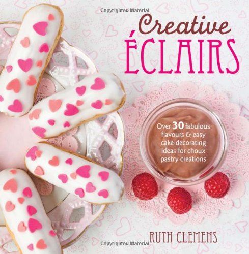 Creative Eclairs Ruth Clemens
