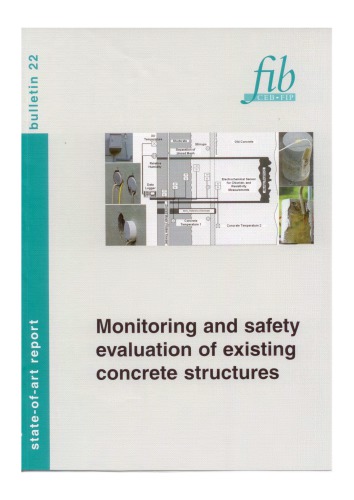 Fib 22 Monitoring And Safety Evaluation Of Existing Concrete Structures