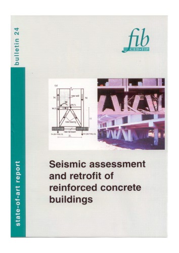 Fib 24 Seismic Assessment And Retrofit Of Reinforced Concrete Buildings