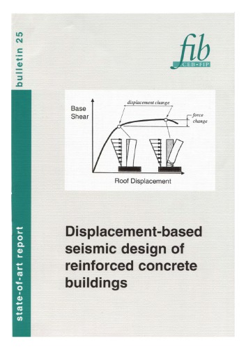 Fib 25 Displacementbased Seismic Design Of Reinforced Concrete Buildings