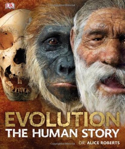 Evolution The Human Story Dk Publishing