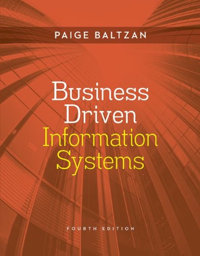 Business Driven Information Systems 4th Edition Paige Baltzan