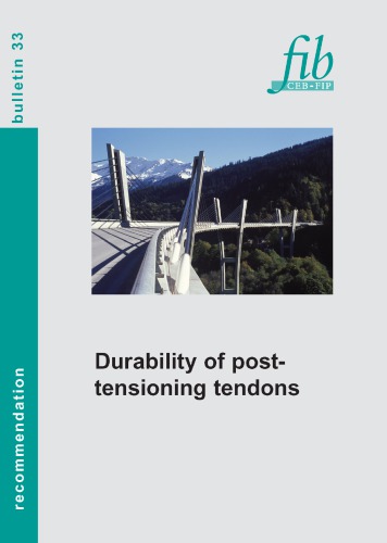Fib 33 Durability Of Posttensioning Tendons
