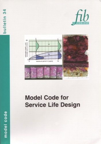 Fib 34 Model Code For Service Life Design Fib