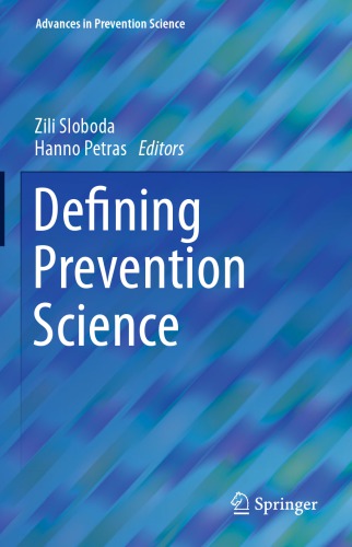 Defining Prevention Science Zili Sloboda Hanno Petras