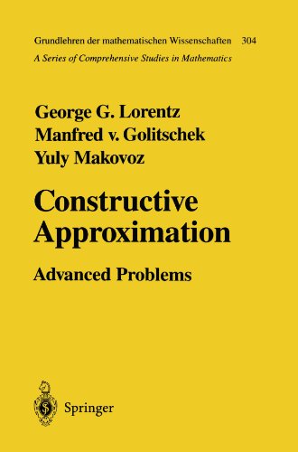 Constructive Approximation Advanced Problems Softcover Reprint Of The Original 1st Ed 1996 George G Lorentz