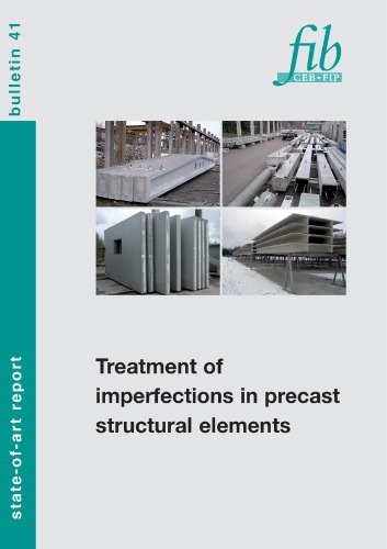 Fib 41 Treatment Of Imperfections In Precast Structural Elements Fib