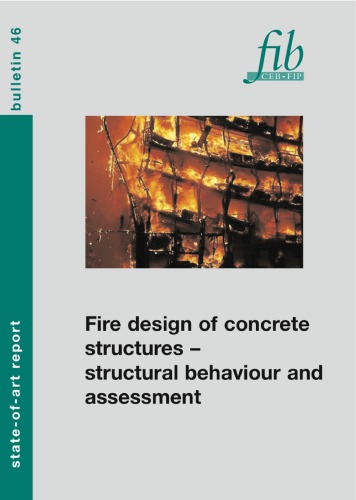 Fib 46 Fire Design Of Concrete Structures Structural Behaviour And Assessment
