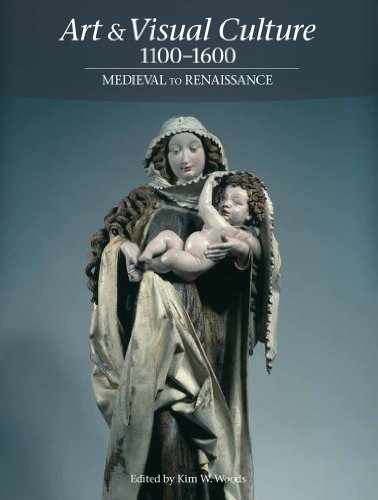 Art Visual Culture 11001600 Medieval To Renaissance Kim Woods