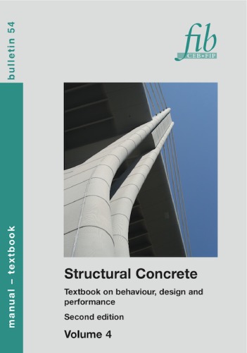 Fib 54 Structural Concrete Textbook On Behaviour Design And Performance Second Edition Volume 4 Design Of Concrete Buildings For Fire Resistance Design Of Members Practical Aspects