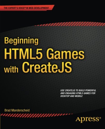 Beginning Html5 Games With Createjs Brad Manderscheid