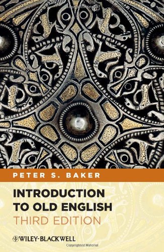 Introduction To Old English Peter S Baker