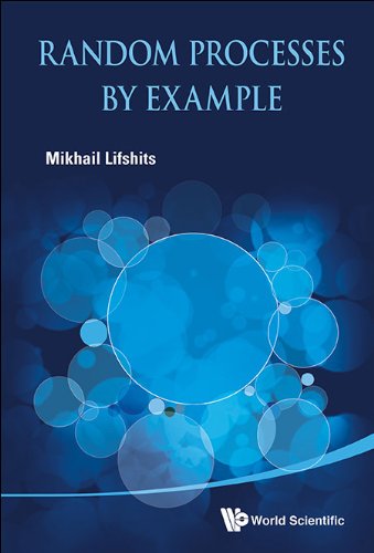 Random Processes By Example Mikhail Lifshits